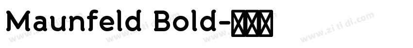 Maunfeld Bold字体转换 Maunfeld Bold字体转换